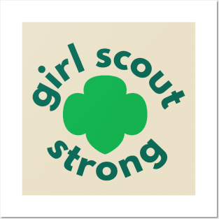 Girl Scout Strong Troop Gifts for All Posters and Art